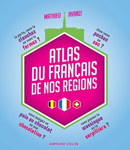 Atlas du francais de nos regions