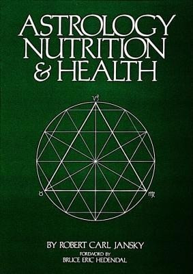 Astrology, Nutrition & Health