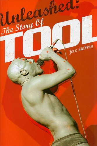 Unleashed: The Story of Tool