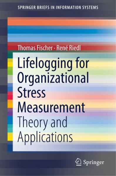 Lifelogging for Organizational Stress Measurement