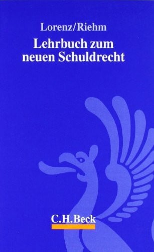 Lehrbuch zum neuen Schuldrecht.