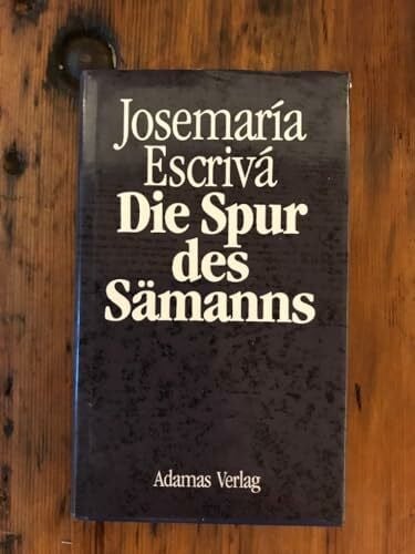 Die Spur des Sämanns
