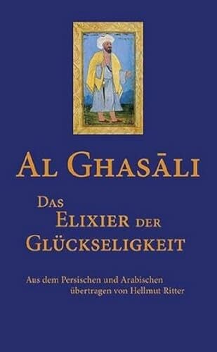 Das Elixier der Glückseligkeit