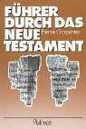 Führer durch das Neue Testament