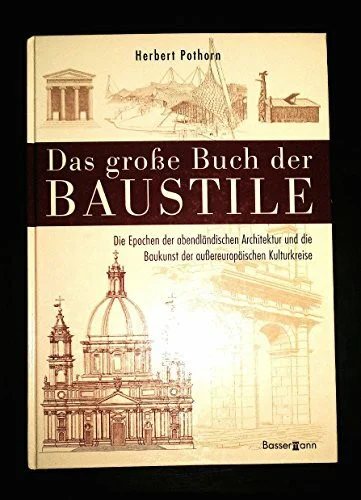 Das große Buch der Baustile