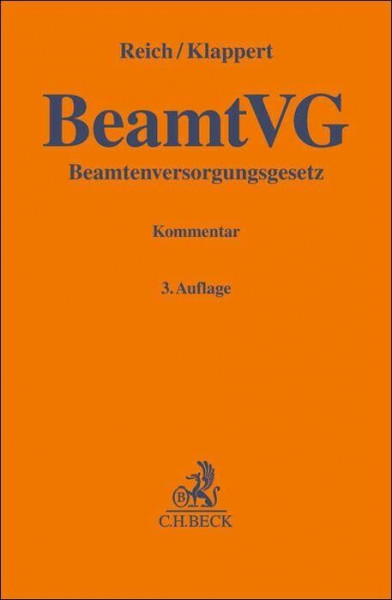Beamtenversorgungsgesetz. BeamtVG: Kommentar (Gelbe Erläuterungsbücher)