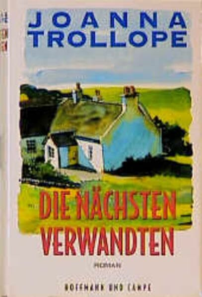 Die nächsten Verwandten: Roman
