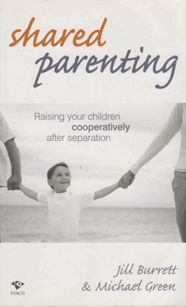 Shared Parenting: Raising Your Children Cooperatively After Separation