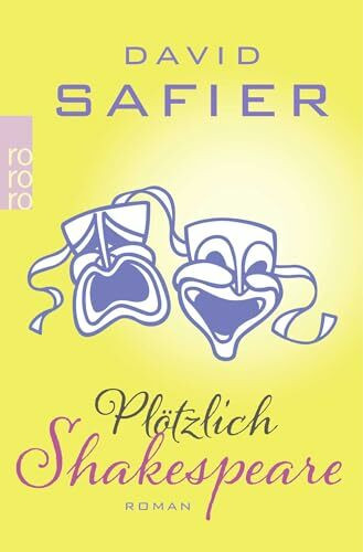 Plötzlich Shakespeare: Roman