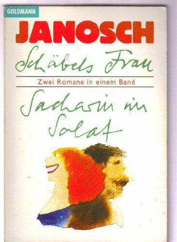 Schäbels Frau / Sacharin im Salat