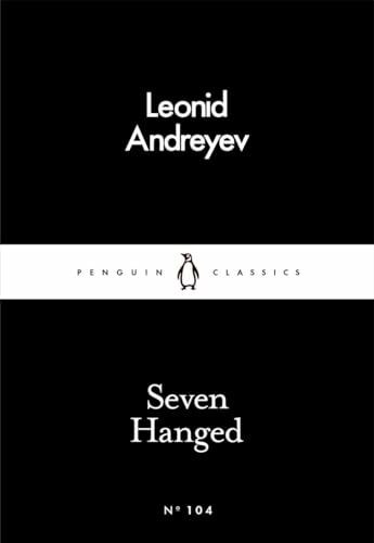 Seven Hanged (Penguin Little Black Classics)
