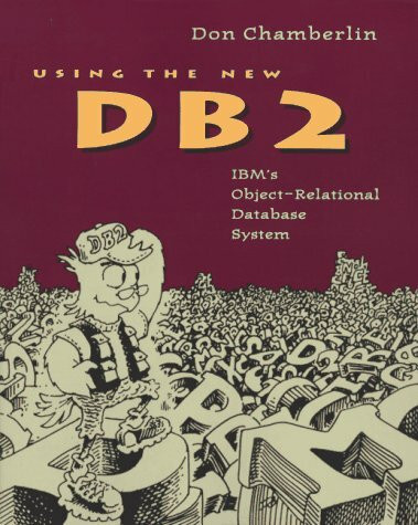 Using the New DB2: IBM's Object-Related Database System