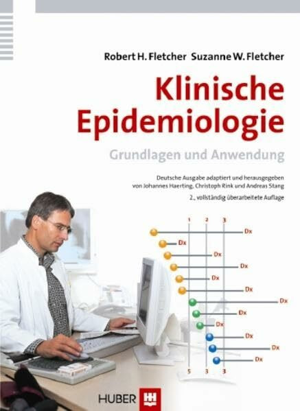 Klinische Epidemiologie: Grundlagen und Anwendung