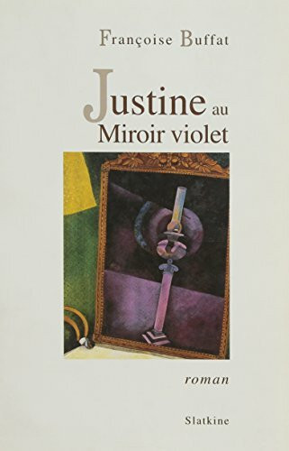 JUSTINE AU MIROIR VIOLET