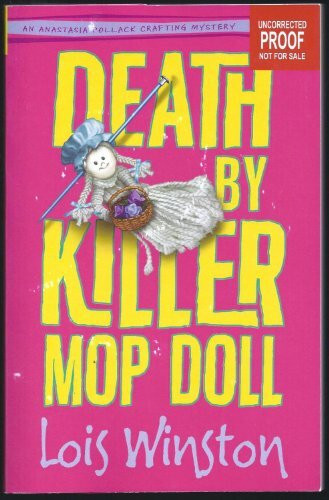 Death by Killer Mop Doll (Anastasia Pollack Crafting Mystery)