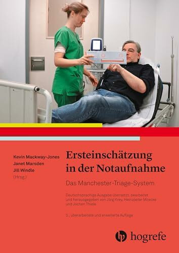 Ersteinschätzung in der Notaufnahme: Das Manchester-Triage-System