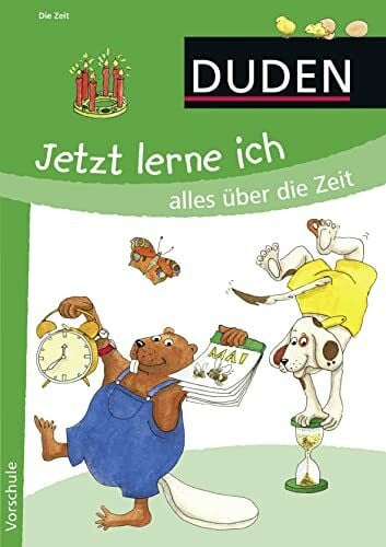 Jetzt lerne ich alles über die Zeit: Vorschule