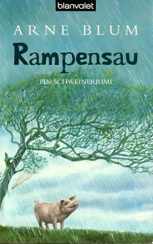 Rampensau: Ein Schweinekrimi
