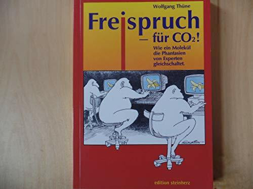 Freispruch für CO2: Wie ein Molekül die Phantasien von Experten gleichschaltet