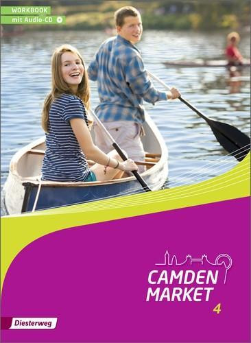 Camden Market 4. Workbook 4 mit Audio-CD- Ausgabe 2013