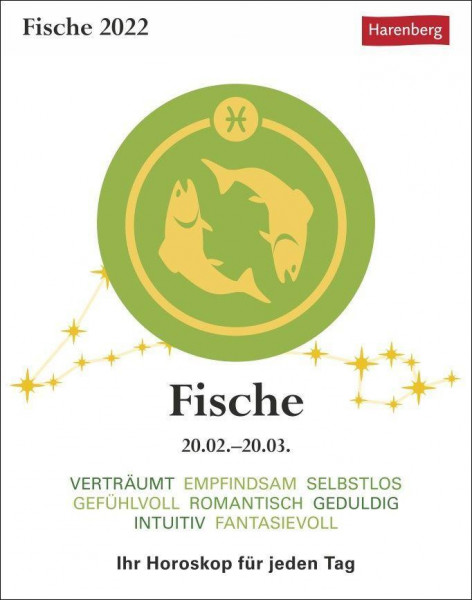 Sternzeichenkalender Fische 2022