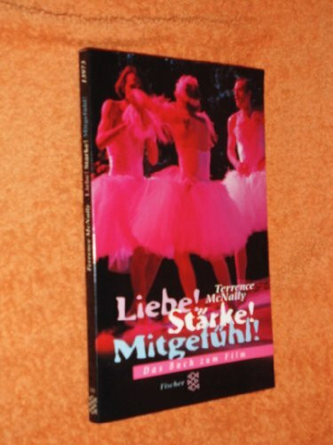 Liebe! Stärke! Mitgefühl!: Das Buch zum Film