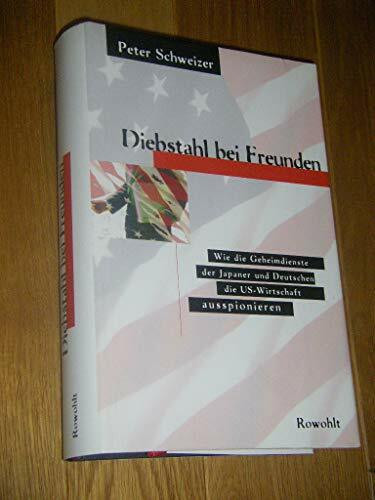 Diebstahl bei Freunden: Wie die Geheimdienste der Japaner und Deutschen die US-Wirtschaft ausspionieren