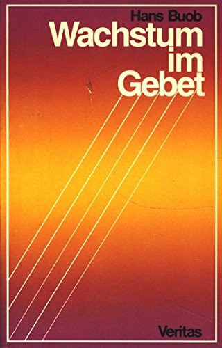 Wachstum im Gebet
