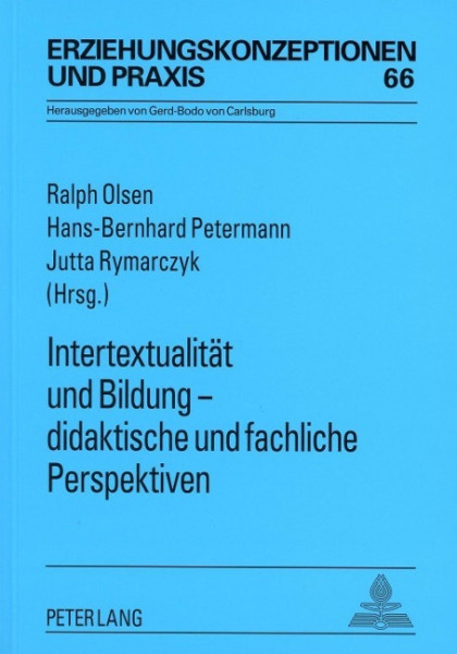 Intertextualität und Bildung - didaktische und fachliche Perspektiven