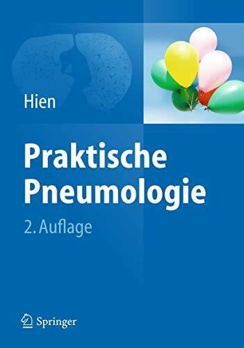 Praktische Pneumologie: Für Internisten und Allgemeinmediziner
