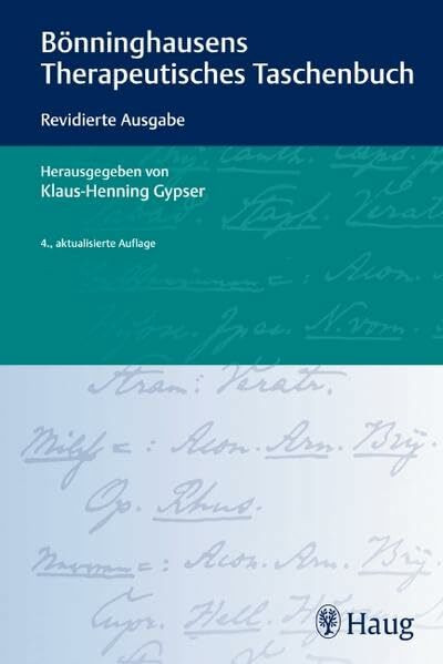 Bönninghausens Therapeutisches Taschenbuch: Revidierte Ausgabe
