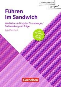 Führen im Sandwich