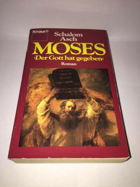 Moses: "Der Gotthatgegeben" (Knaur Taschenbücher. Romane, Erzählungen)