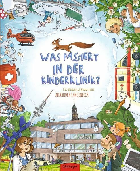 Was passiert in der Kinderklinik?: Das wimmelige Wimmelbuch