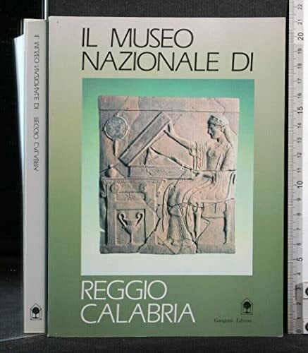 Il museo nazionale di Reggio Calabria (Meridione)