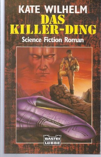 Das Killer-Ding (Science Fiction. Bastei Lübbe Taschenbücher)