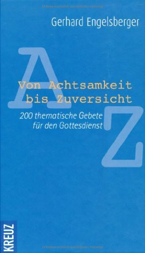 Von Achtsamkeit bis Zuversicht