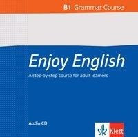Let's Enjoy English B1 Grammar. 2 Audio-CDs