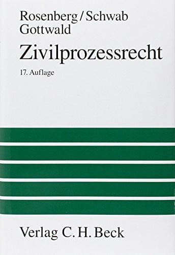 Zivilprozessrecht (Großes Lehrbuch)
