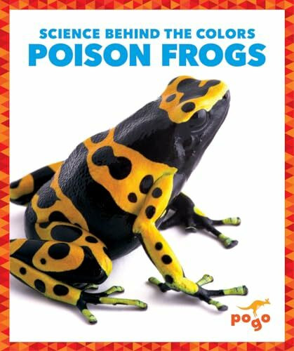 Poison Frogs (Science Behind the Colors)