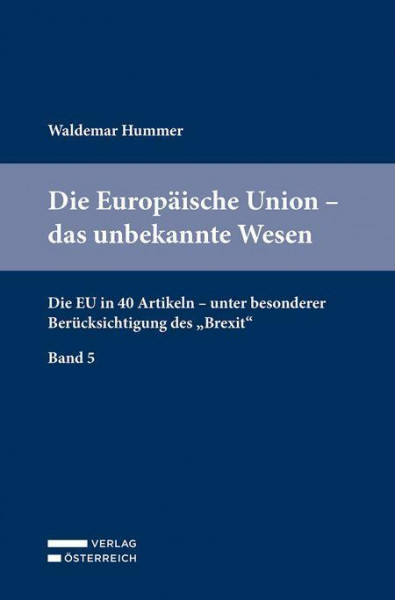 Die Europäische Union - das unbekannte Wesen