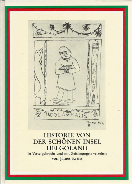 Historie von der schönen Insel Helgoland. In Verse gebracht und mit Zeichnungen versehen