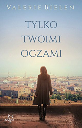 Tylko twoimi oczami