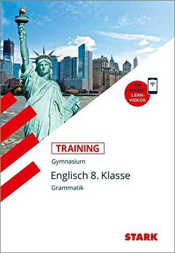 STARK Training Gymnasium - Englisch Grammatik 8. Klasse: Grundwissen. Mit Lernvideos