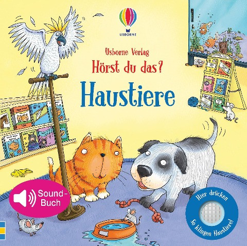 Hörst du das? Haustiere