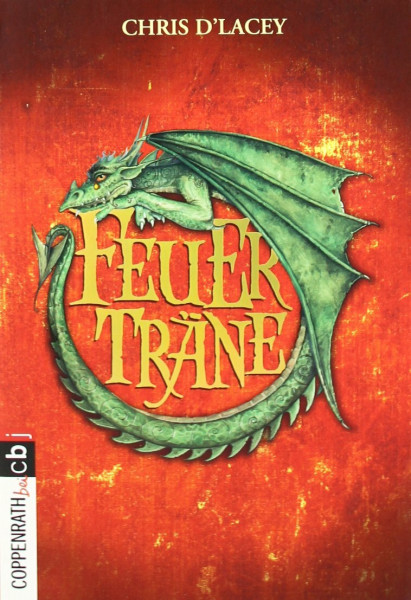 Feuerträne: Band 1 (Die Feuer-Serie, Band 1)