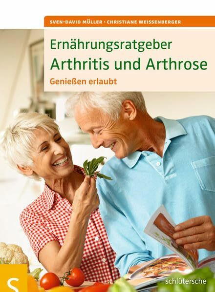 Ernährungsratgeber Arthritis und Arthrose: Genießen erlaubt