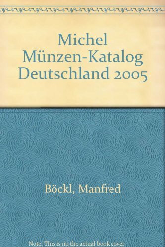 Michel Münzen-Katalog Deutschland 2005