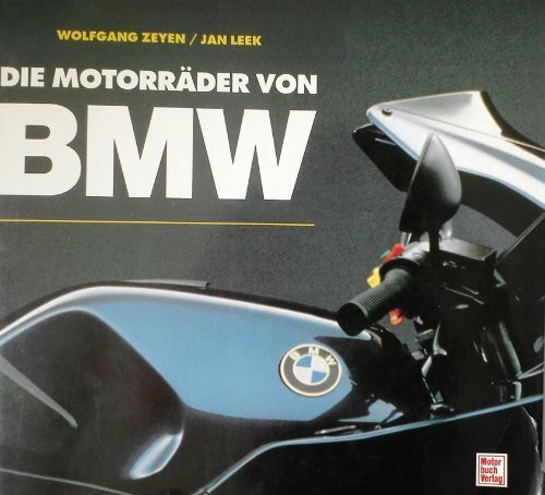 Die Motorräder von BMW