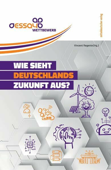 „Wie sieht Deutschlands Zukunft aus?“: Essaywettbewerb 2025